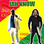 Jah Know (Explicit)