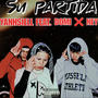 Su partida (feat. Yanhsiell & El Domi) [Explicit]