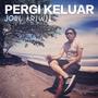 PERGI KELUAR