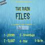 The Rain Files (Explicit)