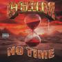 No Time (Explicit)