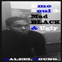 Emo Soul 3: Mad, Black, and Ugly (Explicit)