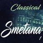 Classical Smetana 1