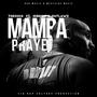 Mamba Prayer (feat. Sebron, 808 Music & Outlawz) [Explicit]