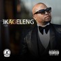 Ikageleng, Pt. 1 (Explicit)