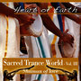 Sacred Trance World Vol. 3 Shaman of Love