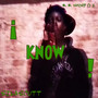 i know ! (Explicit)