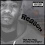 Reason (feat. Niva the Creator) [Explicit]