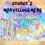 George's Marvellous Meds