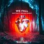 We Fall