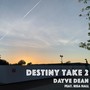 Destiny Take 2 (feat. Risa Hall)