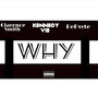 Why (feat. Repsyte & Clarence Smith)