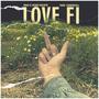 Love Fi (Remastered)