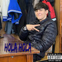 Hola Hola (Explicit)