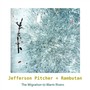 The Migration to Warm Rivers (Explicit)