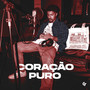 Coração Puro (Explicit)