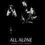 ALL ALONE (Explicit)