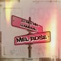 MEL ROSE (Explicit)