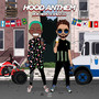 Hood Anthem (Extended Mix)