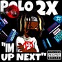 Im Up Next (Explicit)