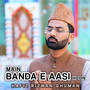 Main Banda E Aasi Hoon