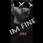 Im Fine (Explicit)