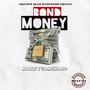 Bond Money (Explicit)