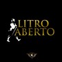 Litro Aberto (feat. Rainha Musical)
