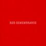 Red Remembrance (Explicit)