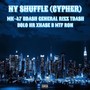 NY Shuffle (Cypher) (feat. Bdash, General Rizz, Tdash, Bolo, HR, XhaseB & MTF Ron) [Explicit]