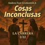 Cosas Inconclusas (feat. Grishentsh.h)