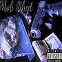 Mob $hyt (feat. B-LIT) [Explicit]