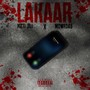 Lakaar (Explicit)