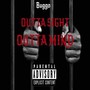 Outta Sight Outta Mind (Explicit)