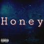 Honey (Explicit)