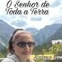 O Senhor de Toda a Terra (Salmo 97)