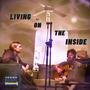 Living On The inside (Spontaneous Worship) (feat. Jordan Winslade & Tyson Winslade)