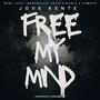 Free My Mind (feat Atey Sorstainable NanaMilla & Kamafo) [Explicit]