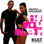 KULT Records Presents : If You Ever