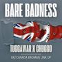 Bare Badness (feat. Chuggo) [Explicit]