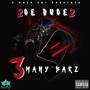 3MANY BARZ (Explicit)