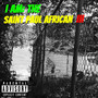 I Am: The Saint Paul African III (Explicit)