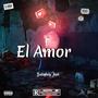 EL AMOR (Explicit)