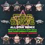 Stardawg All Star (feat. Jack Slayta, Slippy Skills, Cuzin, Patrick Donsdale & Namesakes) [Remix] [Explicit]