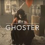 Ghoster (Explicit)