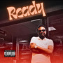 Ready (Explicit)