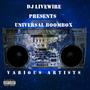 DJ Livewire Presents : Universal Boombox (Explicit)