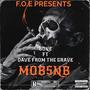 MOBSNB (feat. Dave From The Grave) [Explicit]
