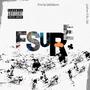 F'Sure (feat. Weso) [Explicit]