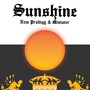 Sunshine (feat. Minister) [Explicit]